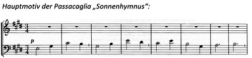 Sonnenhymnus Notenbeispiel: Hauptmotiv der Passacaglia